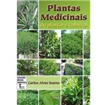 Ficha técnica e caractérísticas do produto Plantas Medicinais do Plantio a Colheita - Icone
