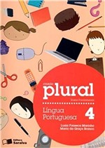 Ficha técnica e caractérísticas do produto Plural Língua Portuguesa - 4º Ano - Saraiva