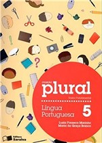 Ficha técnica e caractérísticas do produto Plural Língua Portuguesa - 5º Ano - Saraiva