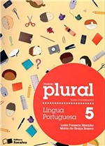 Ficha técnica e caractérísticas do produto Plural Língua Portuguesa 5º Ano - Saraiva