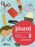 Ficha técnica e caractérísticas do produto Plural - Língua Portuguesa - 2º Ano - 2ª Ed. 2012 - Saraiva