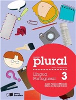 Ficha técnica e caractérísticas do produto Plural - Língua Portuguesa - 3º Ano - 2ª Ed. 2012 - Saraiva