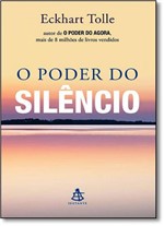 Ficha técnica e caractérísticas do produto Poder do Silêncio, o - Sextante