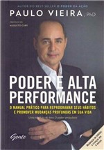 Ficha técnica e caractérísticas do produto Poder e Alta Performance - Gente