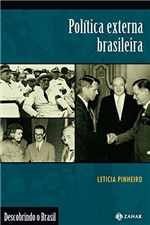 Ficha técnica e caractérísticas do produto Política Externa Brasileira (Descobrindo o Brasil)