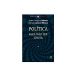 Ficha técnica e caractérísticas do produto Politica - para Nao Ser Idiota - Papirus