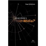 Ficha técnica e caractérísticas do produto Por que Estudar a Midia - Loyola