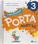 Ficha técnica e caractérísticas do produto Porta Aberta - Lingua Portuguesa - 3 Ano - Ed Renovada