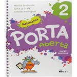 Ficha técnica e caractérísticas do produto Porta Aberta - Matematica - 2 Ano - Ed Renovada