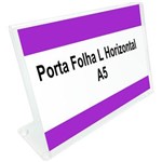 Ficha técnica e caractérísticas do produto Porta Folha Horizontal L para Papel A5 (21 Cm X 15 Cm)