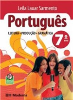 Ficha técnica e caractérísticas do produto PORTUGUES - LEITURA, PRODUÇAO, GRAMATICA 7º ANO - Moderna