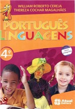 Ficha técnica e caractérísticas do produto Português Linguagens - 4º Ano - Atual