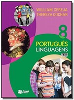 Ficha técnica e caractérísticas do produto PORTUGUES - LINGUAGENS - 8o ANO - Atual
