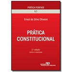 Pratica Constitucional - Vol.1 - Colecao Pratica02