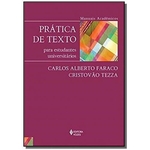 Ficha técnica e caractérísticas do produto Pratica De Texto Para Estudantes Universitarios