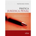 Ficha técnica e caractérísticas do produto Prática Jurídica Penal