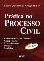 Ficha técnica e caractérísticas do produto Pratica no Processo Civil - Atlas Editora