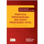 Ficha técnica e caractérísticas do produto Pratica Processual no Novo Processo Civil - Rt