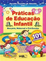 Ficha técnica e caractérísticas do produto Praticas de Educacao Infantil - Wak - 1