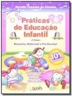Ficha técnica e caractérísticas do produto Praticas de Educacao Infantil - Wak