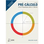 Ficha técnica e caractérísticas do produto Pre Calculo - uma Preparacao para o Calculo - Ltc