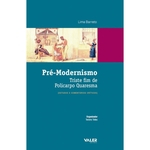 Ficha técnica e caractérísticas do produto Pré-modernismo - Triste Fim De Policarpo Quaresma