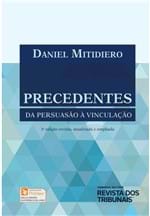 Ficha técnica e caractérísticas do produto Precedentes da Persuasão à Vinculação