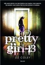 Ficha técnica e caractérísticas do produto Pretty Girl-13