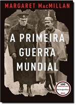 Ficha técnica e caractérísticas do produto Primeira Guerra Mundial, a - Globo