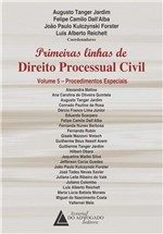 Ficha técnica e caractérísticas do produto Primeiras Linhas de Direito Processual Civil: (Volume 5) - Livraria do Advogado