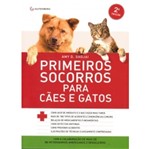 Ficha técnica e caractérísticas do produto Primeiros Socorros para Caes e Gatos - Gutenberg