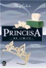 Ficha técnica e caractérísticas do produto Princesa no Limite, a - Vol. 8 - Galera