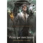 Ficha técnica e caractérísticas do produto Principe Mecanico - as Pecas Infernais Vol 2 - Galera