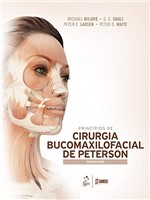 Ficha técnica e caractérísticas do produto Princípios de Cirurgia Bucomaxilofacial de Peterson