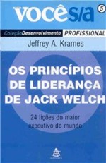 Ficha técnica e caractérísticas do produto Princípios de Liderança de Jack Welch, os - Sextante