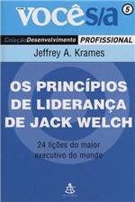 Ficha técnica e caractérísticas do produto Principios de Lideranca de Jack Welch, os - Sextante