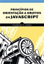Ficha técnica e caractérísticas do produto Principios de Orientacao a Objetos em Javascrip - Novatec - 1