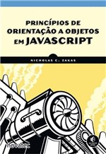 Ficha técnica e caractérísticas do produto Principios de Orientaçao a Objetos em Javascript - Novatec