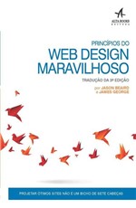 Ficha técnica e caractérísticas do produto Princípios do Web Design Maravilhoso - 3ª Ed. 2016 - Alta Books