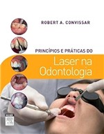 Ficha técnica e caractérísticas do produto Princípios e Práticas do Laser na Odontologia