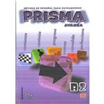 Ficha técnica e caractérísticas do produto Prisma B2 - Libro Del Alumno
