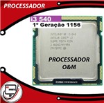 Ficha técnica e caractérísticas do produto Processador I3 540 3.00ghz 1156 Intel O&m