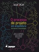 Ficha técnica e caractérísticas do produto Processo de Projeto em Arquitetura, o - Oficina de Textos - 1