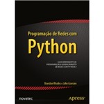 Ficha técnica e caractérísticas do produto Programacao de Redes com Python - Novatec