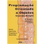 Ficha técnica e caractérísticas do produto Programação Orientada a Objetos Usando Delphi - 4ª Edição
