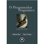 Ficha técnica e caractérísticas do produto Programador Pragmático, O: de Aprendiz a Mestre