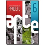 Ficha técnica e caractérísticas do produto Projeto Arte 6º Ano - 01ed/16