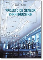 Ficha técnica e caractérísticas do produto Projeto de Sensor para Indústria - Appris