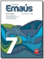 Ficha técnica e caractérísticas do produto Projeto Emaus: Ensino Religioso - 7O Ano