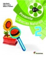 Ficha técnica e caractérísticas do produto Projeto Presente Ciencias Naturais 2 - Moderna